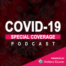 Covid-19 Special Coverage Presented by Wolters Kluwer