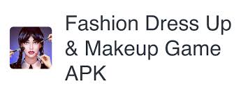fashion dress up makeup game mod apk