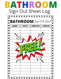 free bathroom sign out sheet log for