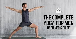 beginner s yoga for men a complete