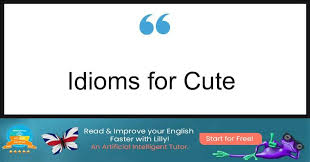 7 helpful idioms for cute lillypad ai
