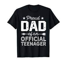 Amazon.com: Proud Dad 13th Birthday Official Teenager 13 Years Old T-Shirt  : Clothing, Shoes & Jewelry