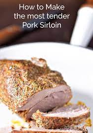 tender pork sirloin recipe