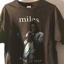 In 2006, miles was inducted into the rock and roll hall of fame and recognized as one of the key figures in the history of jazz. Alstyle Shirts Vintage Miles Davis Kind Of Blue Tshirt Poshmark
