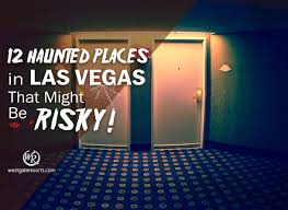 Commit yourself to the ultimate halloween destination this fall! 12 Haunted Places In Las Vegas That Might Be Risky