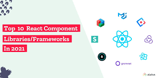 react component libraries frameworks