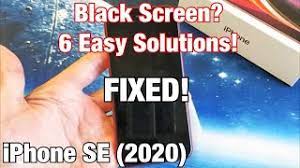iphone se 2 2020 how to fix black