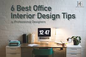 6 best office interior design tips by