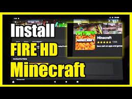 How To Get Minecraft On The Fire