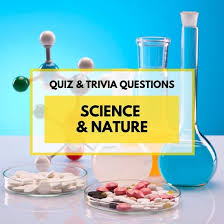 Deepen your understanding of the natural world by learning about biology, chemistry, physics, and geology. 35 Science And Nature Quiz And Trivia Ideas In 2021 Interesting Quiz Questions Quiz Trivia