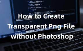 how to create a transpa png file