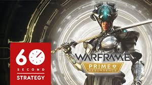 prime warframes sixty second strategy