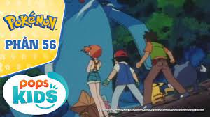 S4] Hoạt Hình Pokémon - Hành Trình Thu Phục Pokémon Của Satoshi Phần 56 |  Tin Tức về pokemon phần mới – Thị Trấn Thú Cưng
