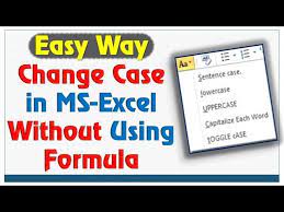 change case in excel without formula