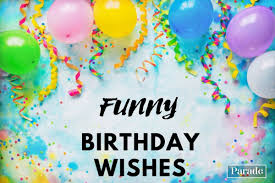 80 funny birthday wishes for everyone