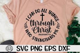 Download as svg vector, transparent png, eps or psd. I Can Do All Things Through Christ Cross Svg Png Dxf Eps 536324 Cut Files Design Bundles