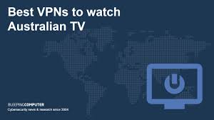 best vpns to watch australian tv