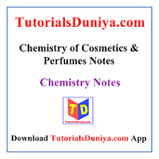 chemistry of cosmetics and perfumes