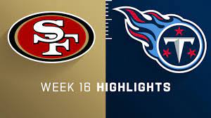 San Francisco 49ers vs. Tennessee ...