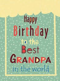 Free Printable Birthday Grandpa Cards Create And Print Free