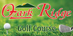 Ozark Ridge Golf Course | Poplar Bluff MO