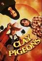 Clay Pigeons