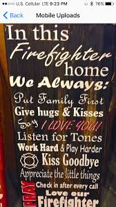 Personalized home decor lets you fill your space with special memories. Fire Fighter Firefighter Quotes Firefighter Home Decor Firefighter Decor