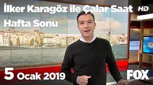 5 Ocak 2019 İlker Karagöz ile Çalar Saat Hafta Sonu - YouTube