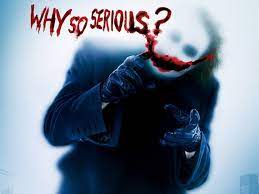 The Joker Quotes Why So Serious ...