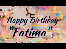 fatima happy birthday fatima