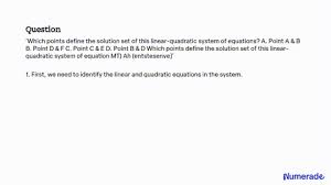 Linear Quadratic System Of Equations