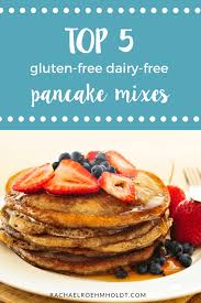 best gluten free dairy free pancake mix