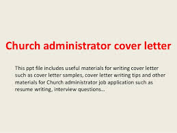 Church Administrator Cover Letter