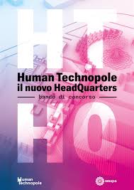 1 Human Technopole il nuovo HeadQuarters – bando di concorso