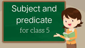 subject and predicate cl 5