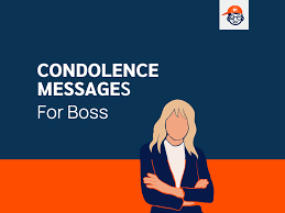 361 condolence messages to boss to