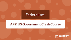federalism ap us government crash