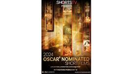 Cinematique Presents: Oscar Nominated Shorts 2024
