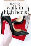 how-do-you-walk-in-heels-for-hours