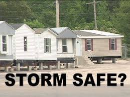 are manufactured homes safe during a