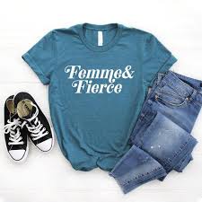 Femme And Fierce T Shirt La Femme T Shirt Feminist Gift Feminist Shirt Empower Women Girl Power Shirt Softstyle Unisex Tee
