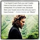 Resultado de imagem para eddie vedder quotes
