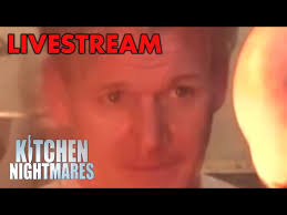 kitchen nightmare livestream from