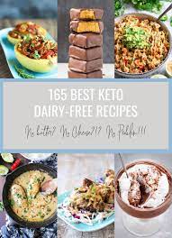 165 best keto dairy free recipes low