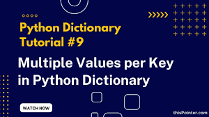 python dictionary with multiple values