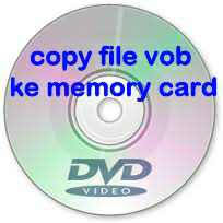 Demikian tutorial singkat tentang gimana cara copy cd musik/lagu original ke laptop/komputer. Cara Copy File Vob Dvd Ke Memori Android Dunia Android