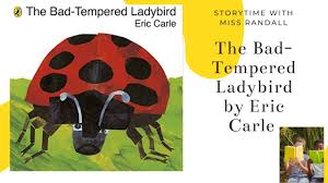The full 5 stories including children's favourite the very hungry caterpillar are available to. Kids Book Read Aloud The Bad Tempered Ladybird By Eric Carle Storytime With Miss Randall Youtube