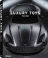 Luxurious Living Luxury Toys