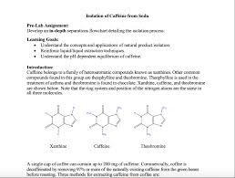 Isolation Of Caffeine From Soda Lab 5 Ochem Pre La