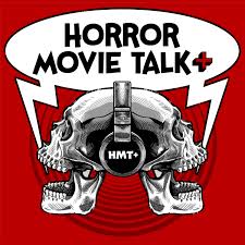 Horror Movie Talk+